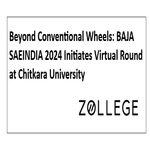 Beyond Conventional Wheels BAJA SAEINDIA 2024 Initiates Virtual Round at Chitkara University